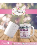 Tazas para mamá "Sólo tu brillas en mi oscuridad "