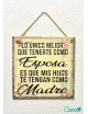 Cuadro artesanal "Lo único mejor que tenerte como madre"
