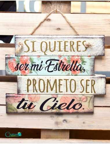 Cuadro artesanal "Si quieres ser"